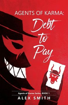 portada Agents of Karma: Debt to Pay (en Inglés)