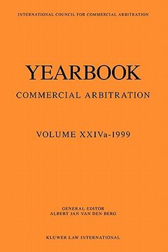 portada yearbook commercial arbitration volume xxiva - 1999 (in English)