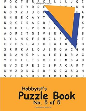 portada Hobbyist's Puzzle Book - no. 5 of 5: Word Search, Sudoku, and Word Scramble Puzzles 
