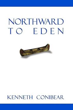 portada northward to eden (en Inglés)