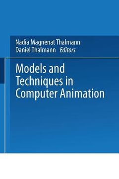 portada Models and Techniques in Computer Animation (en Inglés)