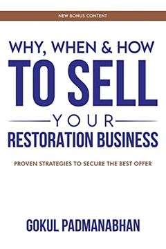 portada Why, When & how to Sell Your Restoration Business (en Inglés)