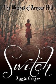 portada The Witches of Armour Hill: Switch (en Inglés)