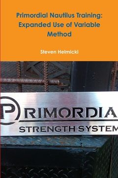 portada Primordial Nautilus Training: Expanded Use of Variable Method (in English)
