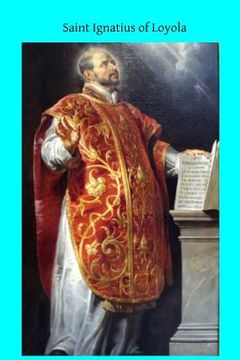 portada Saint Ignatius of Loyola (en Inglés)