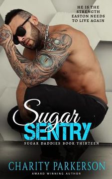 portada Sugar Sentry (en Inglés)