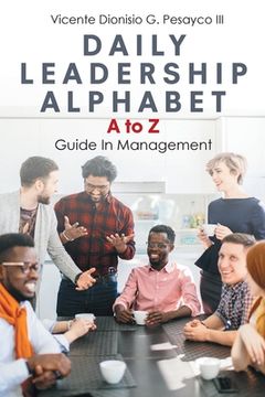 portada Daily Leadership Alphabet: A to Z Guide In Management (en Inglés)