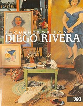 portada Encuentros con Diego Rivera (in Spanish)