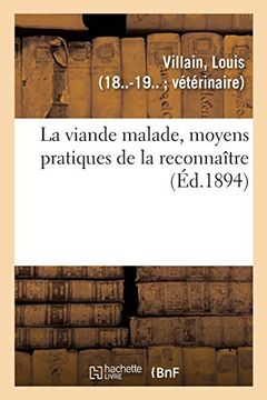 portada La Viande Malade, Moyens Pratiques de la Reconnaître (Sciences) (in French)