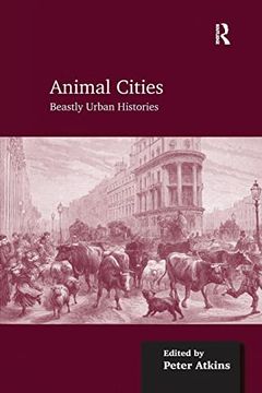 portada Animal Cities: Beastly Urban Histories