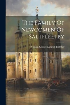 portada The Family Of Newcomen Of Saltfleetby (en Inglés)