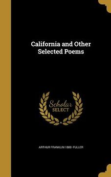 portada California and Other Selected Poems (en Inglés)
