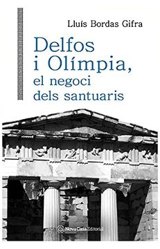 portada Delfos i Olímpia, el Negoci Dels Santuaris 