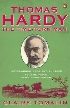 portada thomas hardy: the time-torn man. claire tomalin