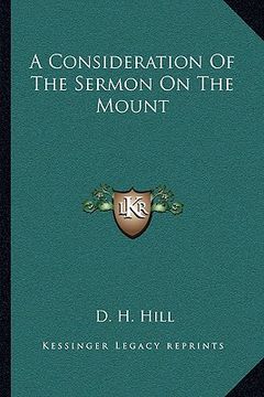 portada a consideration of the sermon on the mount (en Inglés)