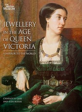 portada Jewellery in the age of Queen Victoria: A Mirror to the World (en Inglés)