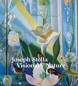 portada Joseph Stella: Visionary Nature (in English)