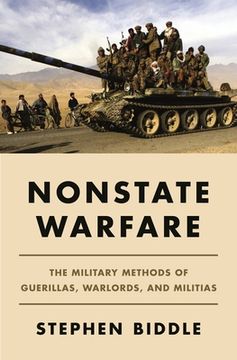 portada Nonstate Warfare: The Military Methods of Guerillas, Warlords, and Militias (en Inglés)
