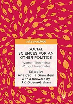 portada Social Sciences for an Other Politics: Women Theorizing Without Parachutes (in English)