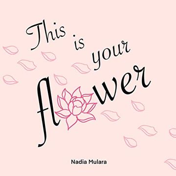 portada This is Your Flower (en Inglés)