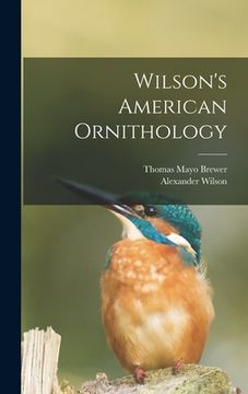 portada Wilson's American Ornithology (en Inglés)