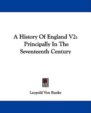 portada a history of england v2: principally in the seventeenth century (en Inglés)