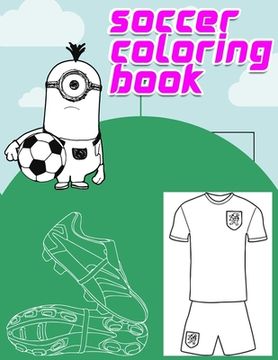 portada soccer coloring book: Interesting Coloring Book For Kids, Football, Baseball, Soccer, lovers and Includes Bonus Activity 100 Pages (Coloring (en Inglés)