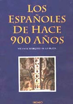 portada Los Españoles de Hace 900 Años