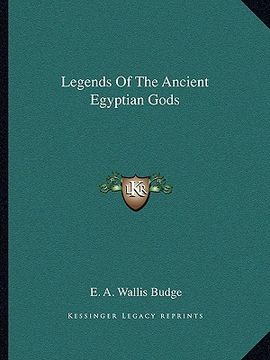 portada legends of the ancient egyptian gods (en Inglés)