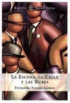 portada La Escena, la Calle y las Nubes (in Spanish)