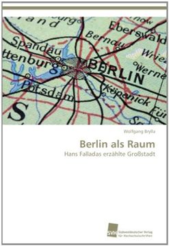 portada Berlin als Raum: Hans Falladas erzählte Großstadt