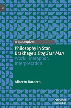 portada Philosophy in Stan Brakhage's dog Star Man: World, Metaphor, Interpretation (in English)