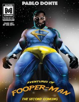 portada Adventures of Fooperman The Second Coming (in English)