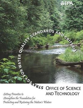 portada Strategy for Water Quality Standards and Criteria: Setting Priorities to Strengthen the Foundation for Protecting and Restoring the Nation's Water (en Inglés)