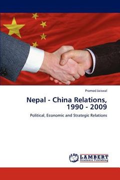 portada nepal - china relations, 1990 - 2009 (en Inglés)