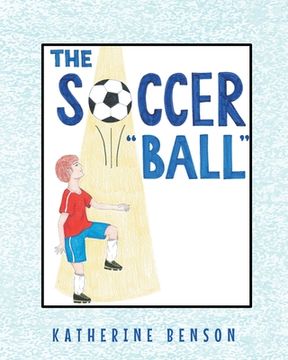 portada The Soccer "Ball" (en Inglés)