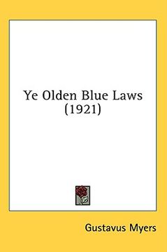 portada ye olden blue laws (1921) (en Inglés)