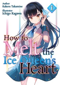 portada How to Melt the ice Queen's Heart (in English)