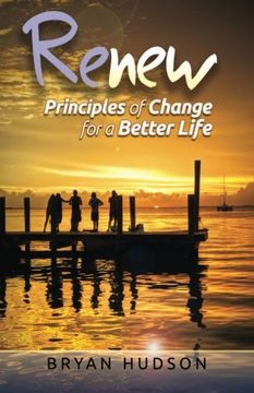 portada Renew - Principles of Change for a Better Life: A 30-Day Devotional Resource