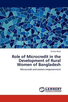 portada role of microcredit in the development of rural women of bangladesh (en Inglés)
