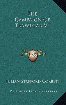 portada the campaign of trafalgar v1 (en Inglés)