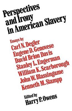 portada perspectives and irony in american slavery (en Inglés)