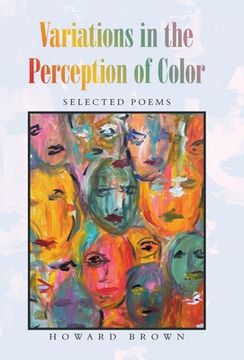 portada Variations in the Perception of Color: Selected Poems (en Inglés)