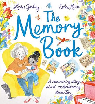 portada The Memory Book: A Reassuring Story About Understanding Dementia (en Inglés)