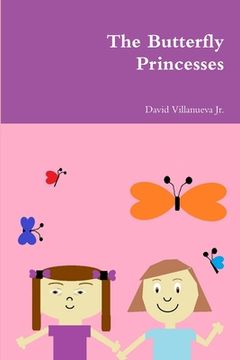 portada The Butterfly Princesses (in English)