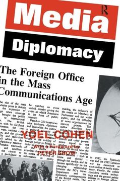 portada Media Diplomacy: The Foreign Office in the Mass Communications Age