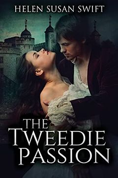 portada The Tweedie Passion (2) (Lowland Romance) (en Inglés)