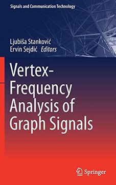 portada Vertex-Frequency Analysis of Graph Signals (Signals and Communication Technology) (en Inglés)