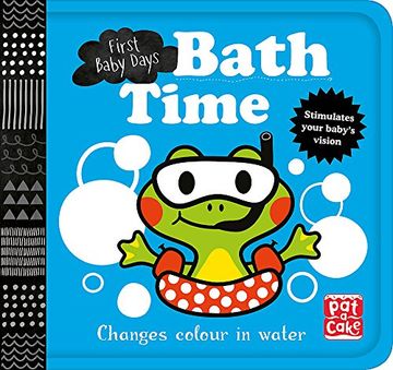 portada Bath Time: A Book That Changes Colour in Water (First Baby Days) (en Inglés)