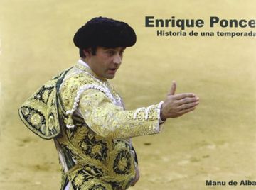 portada Enrique Ponce Ha. De una Temporada (in Spanish)